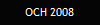 OCH 2008